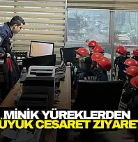 Minik Yüreklerden Büyük Cesaret Ziyareti