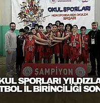 Okul Sporları Yıldızlar Basketbol İl Birinciliği Sona Erdi