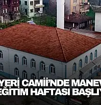 Orduyeri Camii'nde Maneviyat ve Eğitim Haftası Başlıyor