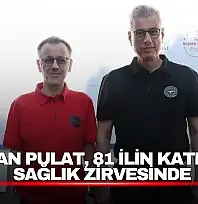 Özkan Pulat, 81 İlin Katıldığı Sağlık Zirvesinde