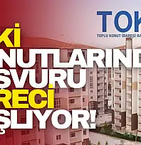 TOKİ Başvuruları Başlıyor!