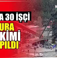TTK'da 30 işçinin ismi belli oldu