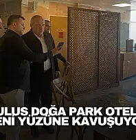 Ulus Doğa Park Otel Yeni Yüzüne Kavuşuyor