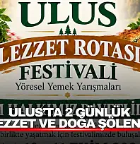 Ulus'ta 2 Günlük Lezzet ve Doğa Şöleni! Festival Programı Belli Oldu