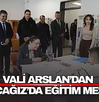 Vali Arslan'dan Kozcağız'da Eğitim Mesaisi