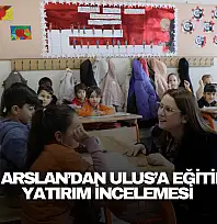Vali Arslan'dan Ulus'a Eğitim ve Yatırım İncelemesi