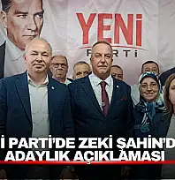 Yeni Parti'de Zeki Şahin'den Adaylık Açıklaması: