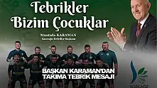 Başkan Karaman'dan Takıma Tebrik Mesajı