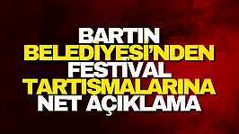 Bartın Belediyesi'nden Festival Açıklaması