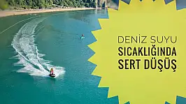 Deniz suyu sıcaklığında sert düşüş