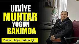 Dualar Ulviye Muhtar için