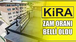 Kira artış oranı belli oldu