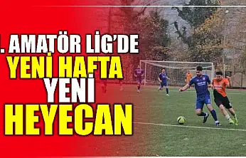 1'inci Amatör Lig'de haftanın maçları