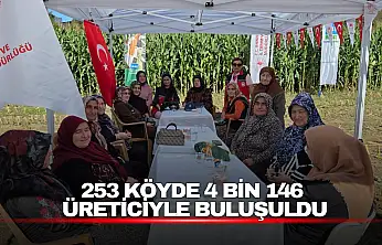 253 Köyde 4 Bin 146 Üreticiyle Buluşuldu