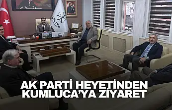 AK Parti Heyetinden Kumluca'ya Ziyaret
