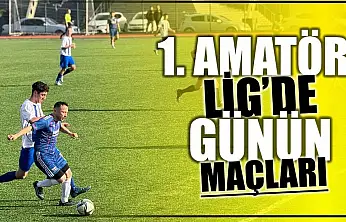 Amatör Lig'de heyecan 6 maçla devam edecek