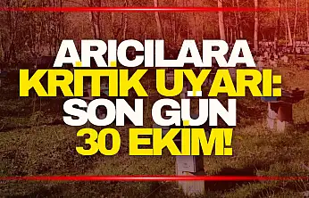 Arıcılara Kritik Uyarı! Son Gün...