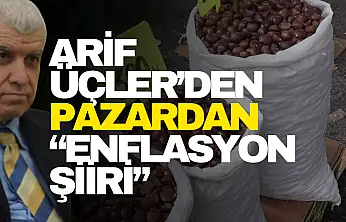 Arif Üçler'den Pazardan 'Enflasyon Şiiri'