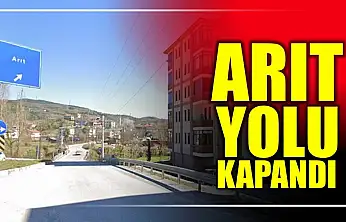 Arıt yolu ulaşıma kapandı