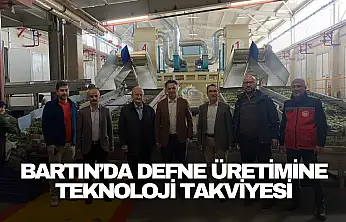 Bartın'da Defne Üretimine Teknoloji Takviyesi