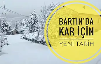 Bartın'da kar yağışı için yeni tarih
