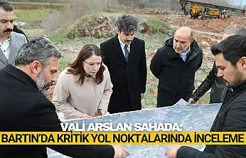 Bartın'da Kritik Yol Noktalarında İnceleme