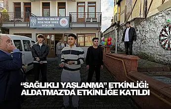 Bartın'da 'Sağlıklı Yaşlanma' Etkinliği: