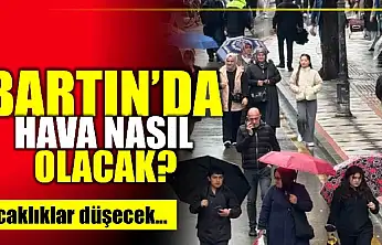 Bartın'da sıcaklık düşecek