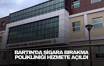 Bartın'da Sigara Bırakma Polikliniği Hizmete Açıldı
