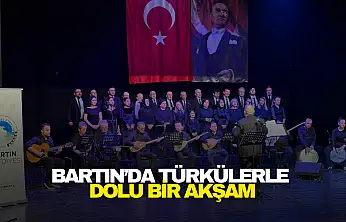 Bartın'da Türkülerle Dolu Bir Akşam