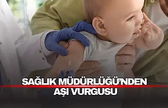 Bartın İl Sağlık Müdürlüğü'nden Aşı Vurgusu