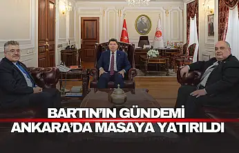 Bartın'ın Gündemi Ankara'da Masaya Yatırıldı