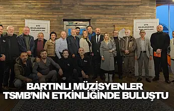 Bartınlı Müzisyenler TSMB'nin Etkinliğinde Buluştu