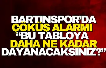 Bartınspor'da Çöküş Alarmı Büyüyor!