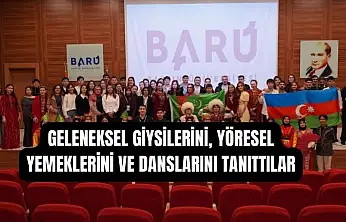 BARÜ'de farklı kültürler bir araya geldi