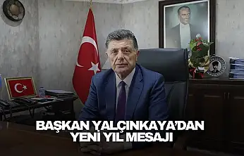Başkan Yalçınkaya'dan Yeni Yıl Mesajı