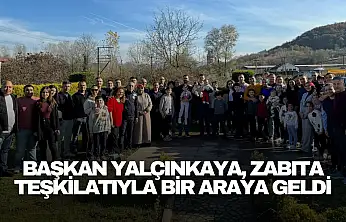 Başkan Yalçınkaya, Zabıta Teşkilatıyla Bir Araya Geldi