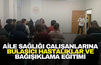 Bulaşıcı Hastalıklar ve Bağışıklama Eğitimi