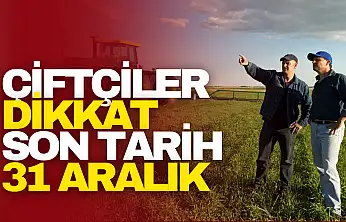 Çiftçiler İçin Sayımda Son Tarih 31 Aralık