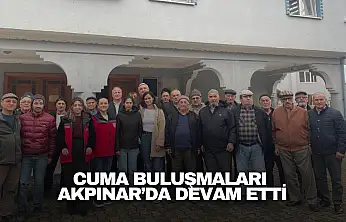 Cuma Buluşmaları Akpınar'da Devam Etti