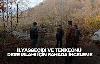 Dere Islahı İçin Sahada İnceleme