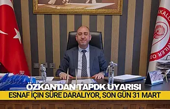 Esnaf İçin Süre Daralıyor, Son Gün 31 Mart