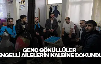 Genç Gönüllüler Engelli Ailelerin Kalbine Dokundu