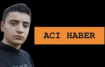 Genç yaşta hayatını kaybetti