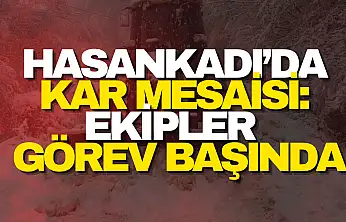 Hasankadı'da Kar Mesaisi