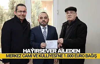 Hayırsever Aileden Bin Euro Bağış