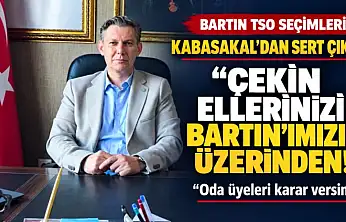 Kabasakal: Bartın birkaç isme ve soyismine mahkûm edilmemeli