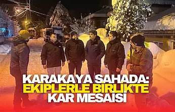 Karakaya Sahada: Ekiplerle Birlikte Kar Mesaisi