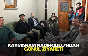 Kaymakam Kadiroğlu'ndan Gönül Ziyareti