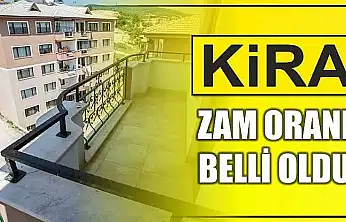 Kira artış oranı belli oldu